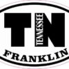 Oval TN Franklin Tennessee Sticker