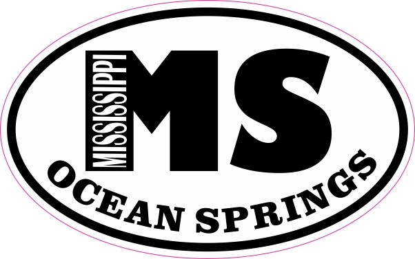 Oval MS Ocean Springs Mississippi Sticker