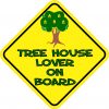 Tree House Lover On Board Sticker