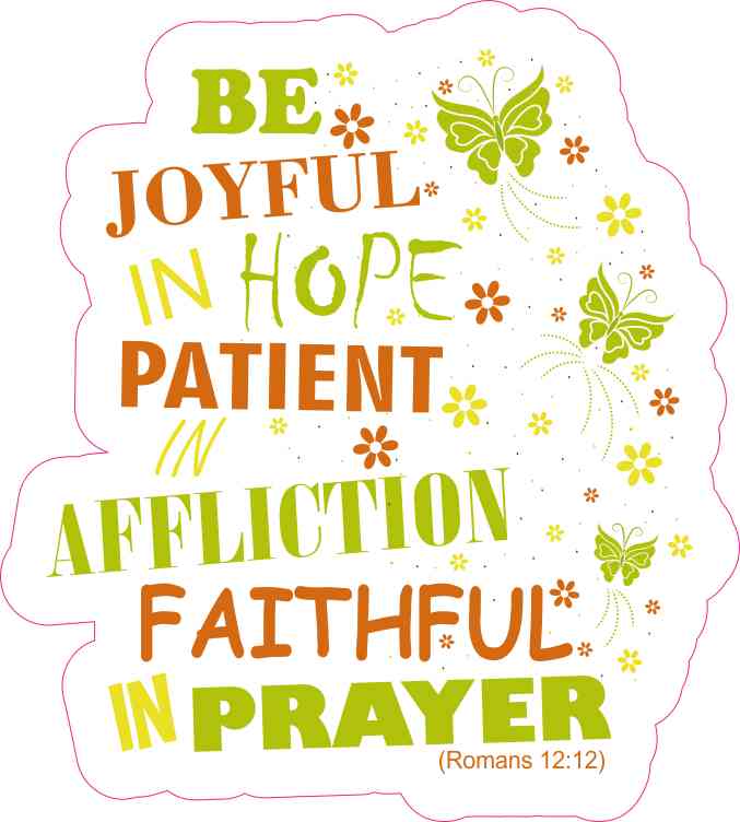 Romans 12:12 Sticker