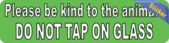 8in x 2in Do Not Tap On Glass Sticker