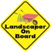 Landscaper On Board Magnet
