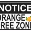 Orange Free Zone Magnet