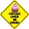 Cupcake Lover On Board Sticker
