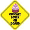 Cupcake Lover On Board Magnet