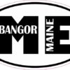 Oval ME Bangor Maine Sticker