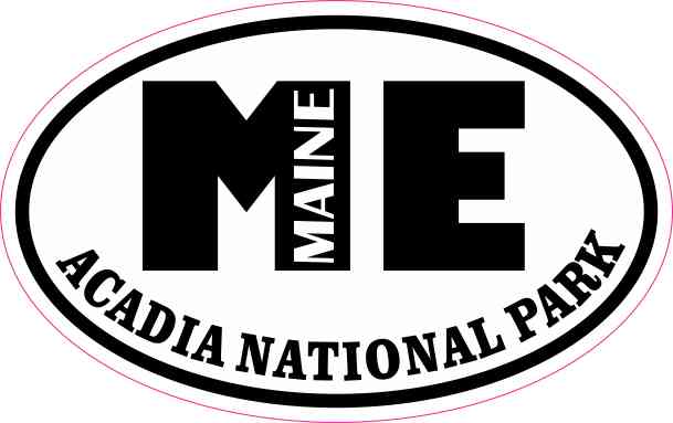 Oval ME Acadia National Park Maine Sticker