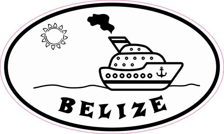 Cruise Ship Oval Belize Sticker