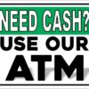 Use Our ATM Sticker