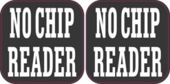 No Chip Reader Stickers