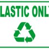 Plastic Only Sticker
