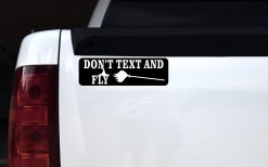 Don't Text and Fly Magnet