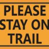 Please Stay on Trail Magnet