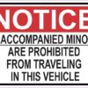 Notice Unaccompanied Minors Are Prohibited Sticker