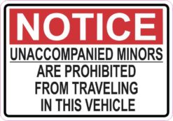 Notice Unaccompanied Minors Are Prohibited Magnet