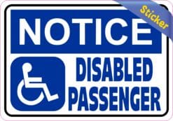 5in x 3.5in Notice Disabled Passenger Sticker