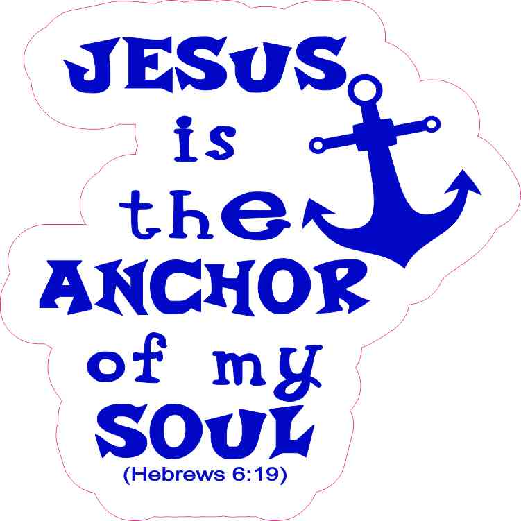 Blue and White Jesus Is the Anchor Sticker