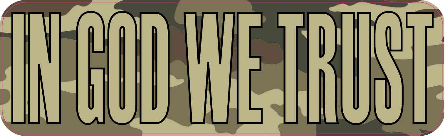 Camouflage in God We Trust Bumper Sticker