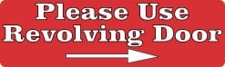 10in x 3in Red Right Arrow Please Use Revolving Door Magnet