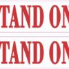 Do Not Stand on Bumper Stickers