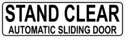 Stand Clear Automatic Sliding Door Magnet