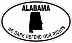 Oval Alabama We Dare Defend Our Rights Sticker