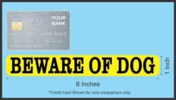 8in x 1in Beware of Dog Stickers