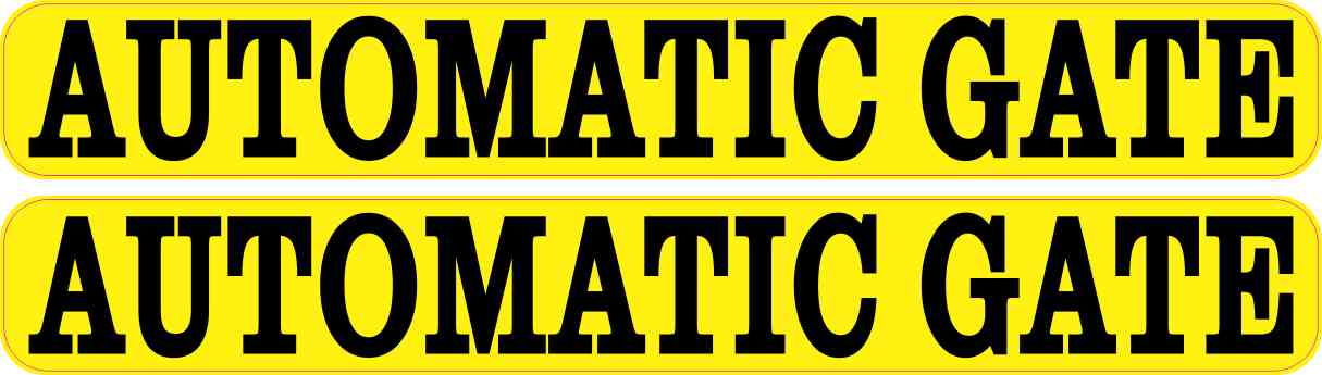 8in x 1in Yellow Automatic Gate Stickers Car Truck Vehicle Bumper Decal