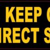 Keep Out of Direct Sunlight Magnet
