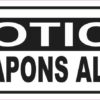 Notice No Weapons Allowed Sticker