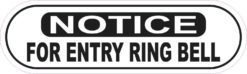 Notice For Entry Ring Bell Sticker
