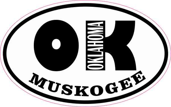Oval OK Muskogee Oklahoma Sticker