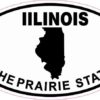 Oval Illinois the Prairie State Sticker