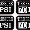 Tire Pressure 70 PSI Stickers