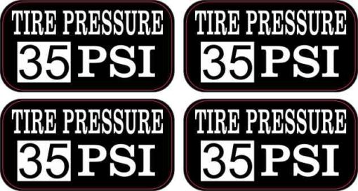 Tire Pressure 35 PSI Stickers