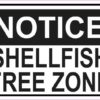 Notice Shellfish Free Zone Magnet