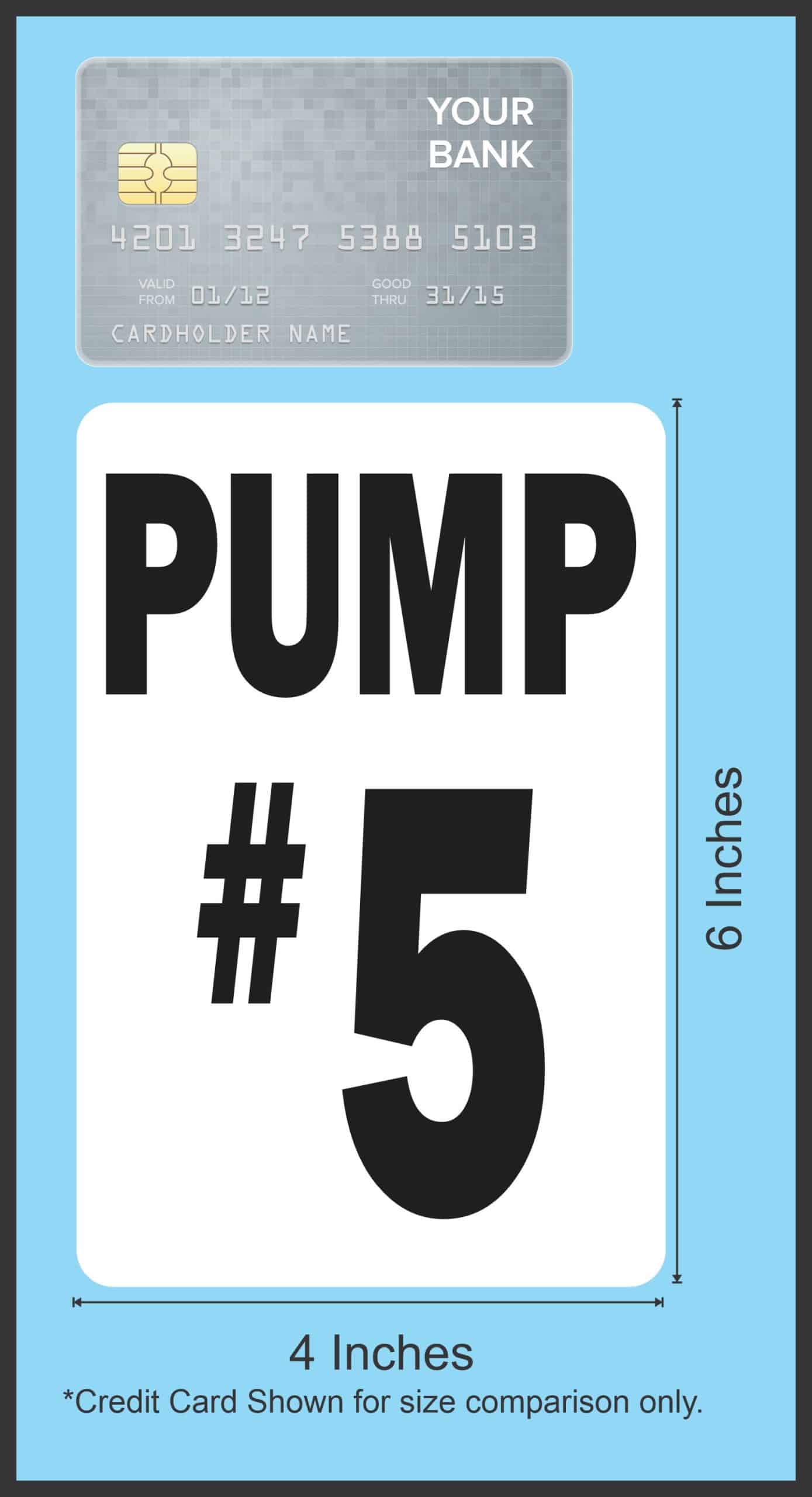 4in x 6in Pump #5 Sticker - Image 3