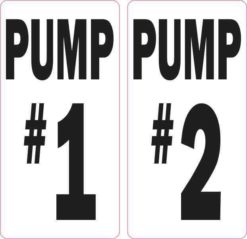 Pump #1 and Pump #2 Stickers