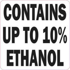 Contains Up To 10% Ethanol Magnet