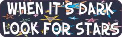 Look for Stars Bumper Sticker