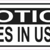 Notice Drones in Use Sticker