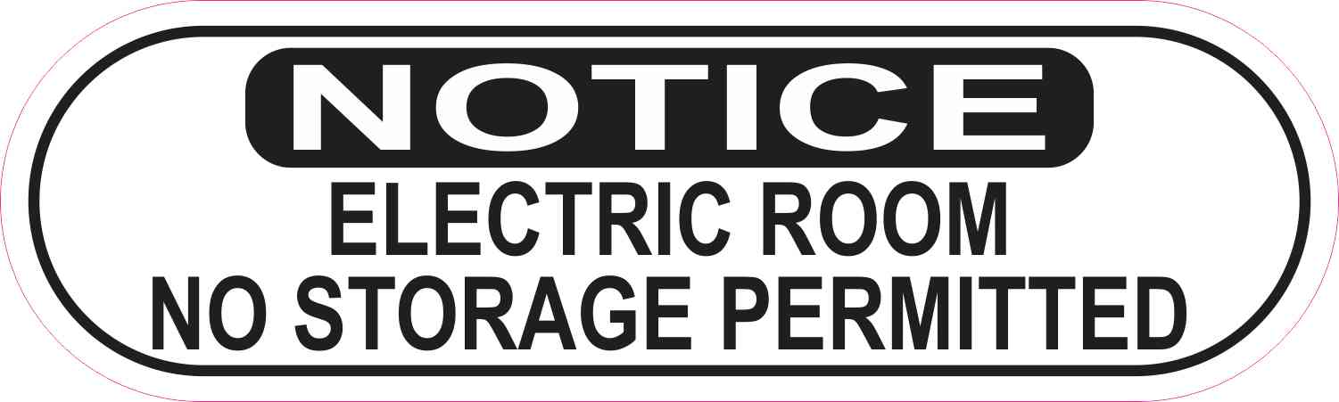 Notice Electric Room No Storage Permitted Sticker