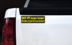 Yellow and Black Back Of Bumper Humper Sticker
