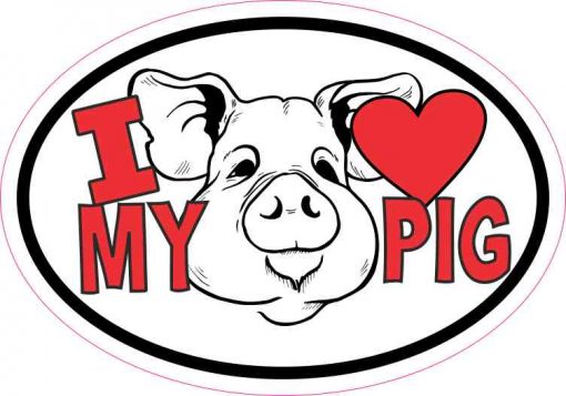 Oval I Love My Pig Sticker