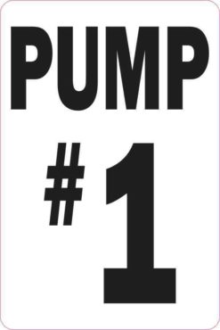 Pump #1 Sticker