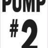 Pump #2 Sticker