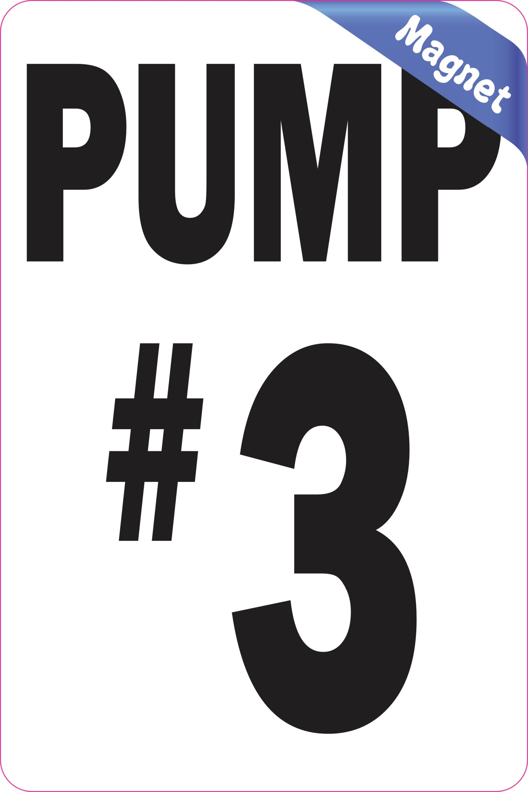 4in x 6in Pump #3 Magnet