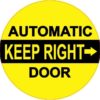 Keep Right Automatic Door Sticker