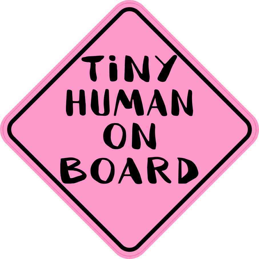 Pink Tiny Human on Board Sticker