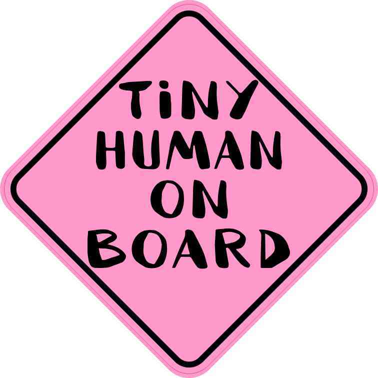 Pink Tiny Human on Board Sticker